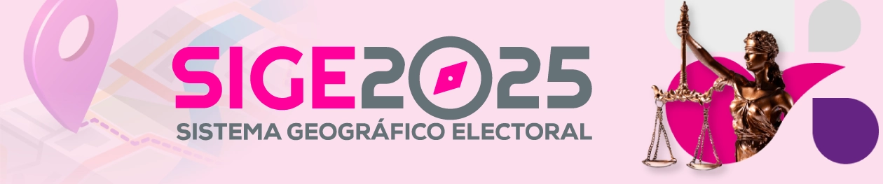 Sistema Geográfica Electoral 2025 del PRoceso Electoral Judicial Extraordinario 2025 del Estado de México